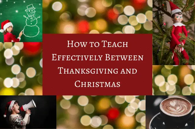 teach effectively thanksgiving christmas